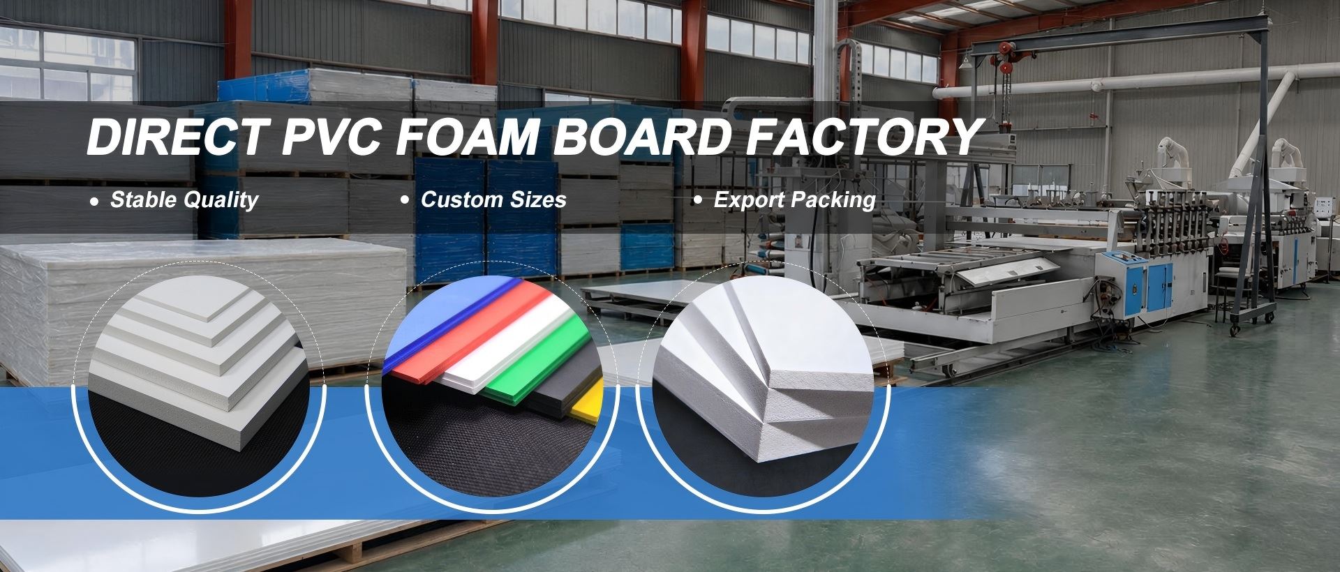 High-performance PVC foam board manufacturer showing factory production line, warehouse stock and PVC foam board products